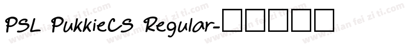 PSL PukkieCS Regular字体转换
